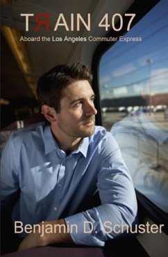 Train 407 (eBook, ePUB) - Schuster, Benjamin