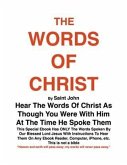 THE WORDS OF CHRIST By St JOHN (eBook, ePUB)