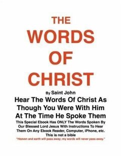 Cover THE WORDS OF CHRIST By St JOHN (eBook, ePUB)