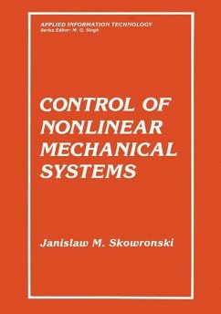 Control of Nonlinear Mechanical Systems - Skowronski, Jan M.