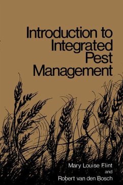 Introduction to Integrated Pest Management - Flint, Mary L.;Van den Bosch, Robert