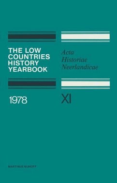 The Low Countries History Yearbook 1978