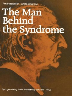 The Man Behind the Syndrome - Beighton, Peter;Beighton, Greta