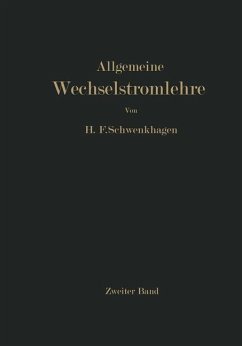 Allgemeine Wechselstromlehre - Schwenkhagen, Hans F.