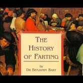 The History of Farting (eBook, ePUB) The History of Farting (eBook, ePUB)