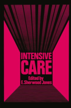 Intensive Care - Jones, E. S.