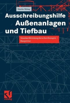 Ausschreibungshilfe Außenanlagen und Tiefbau - Mittag, Martin