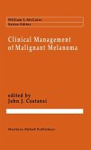 Clinical Management of Malignant Melanoma