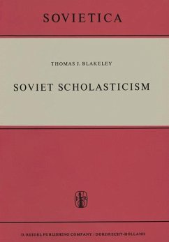 Soviet Scholasticism - Blakeley, J. E.