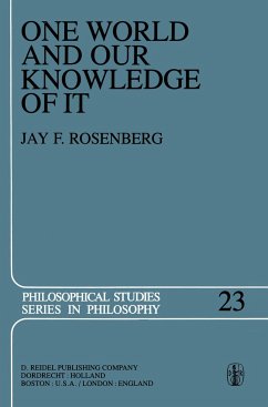 One World and Our Knowledge of It - Rosenberg, J.F.