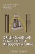 Drilling Mud and Cement Slurry Rheology... - Bild 1