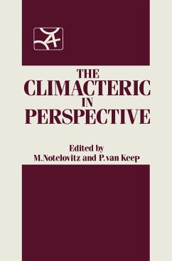 The Climacteric in Perspective - Notelovitz, M.;Keep, Pieter A. van