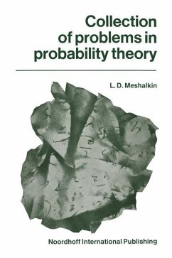 Collection of problems in probability theory - Meshalkin, L. D.