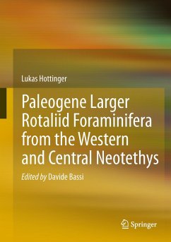 Paleogene larger rotaliid foraminifera from the western and central Neotethys - Hottinger, Philipp