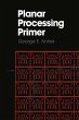 Planar Processing Primer - Bild 1