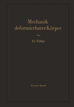 Mechanik deformierbarer Körper - Tölke, F.