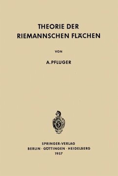 Theorie der Riemannschen Flächen - Pfluger, Albert