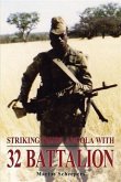 Striking Inside Angola with 32 Battalion (eBook, ePUB)