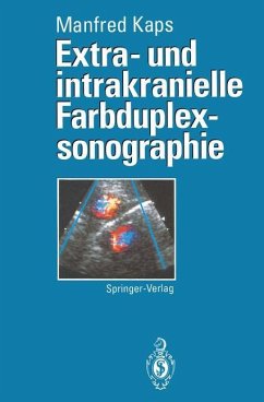 Extra- und intrakranielle Farbduplexsonographie - Kaps, M.
