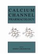 Calcium Channel Pharmacology - Bild 1