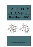 Calcium Channel Pharmacology Calcium Channel Pharmacology
