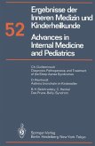 Ergebnisse der Inneren Medizin und Kinderheilkunde / Advances in Internal Medicine and Pediatrics