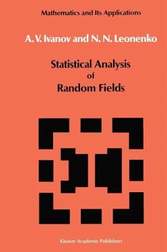Statistical Analysis of Random Fields - Ivanov, A. A.;Leonenko, Nicolai