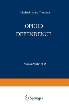 Opioid Dependence - Wikler, Abraham