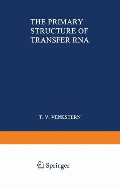 The Primary Structure of Transfer RNA