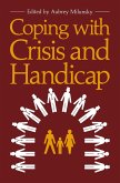 Coping with Crisis and Handicap Coping with Crisis and Handicap