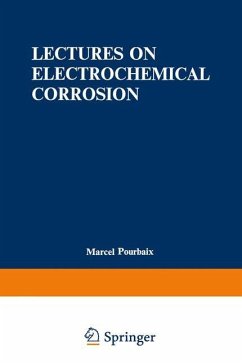 Lectures on Electrochemical Corrosion - Pourbaix, Marcel