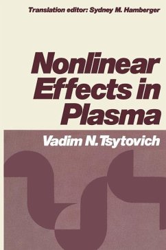 Nonlinear Effects in Plasma - Tsytovich, V.