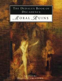 The Dedalus Book of Decadence Moral Ruins (eBook, ePUB) - Stableford, Brian