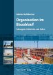 Organisation im Bauablauf. (eBook, PDF) - Bild 1