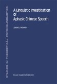 A Linguistic Investigation of Aphasic Chinese Speech