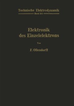 Innere Elektronik Erster Teil Elektronik des Einzelelektrons - Ollendorff, Franz