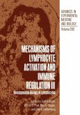 Mechanisms of Lymphocyte Activation and Immune Regulation III Mechanisms of Lymphocyte Activation and Immune Regulation III