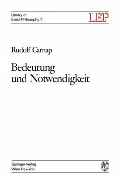 Bedeutung und Notwendigkeit - Carnap, Rudolf
