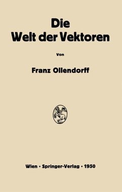 Die Welt der Vektoren - Ollendorff, Franz