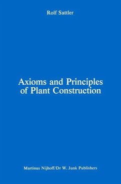 Axioms and Principles of Plant Construction