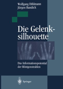 Die Gelenksilhouette - Dihlmann, Wolfgang; Bandick, Jürgen