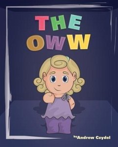 Oww (eBook, ePUB) - Czydel, Andrew