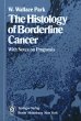 The Histology of Borderline Cancer - Bild 1