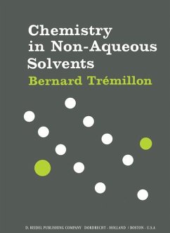 Chemistry in Non-Aqueous Solvents - Trémillon, B.