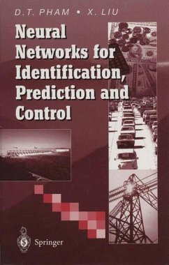 Neural Networks for Identification, Prediction and Control - Pham, Duc T.;Liu, Xing