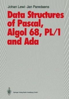 Data Structures of Pascal, Algol 68, PL/1 and Ada - Lewi, Johan; Paredaens, Jan