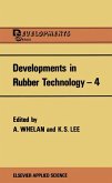 Developments in Rubber Technology¿4