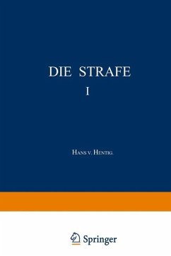 Die Strafe I - Hentig, Hans v.