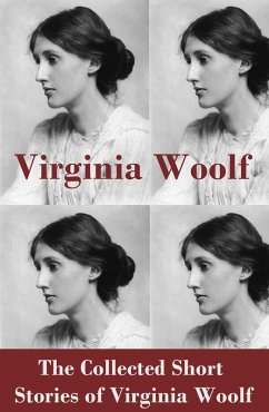 The Collected Short Stories of Virginia Woolf (eBook, ePUB) - Woolf, Virginia