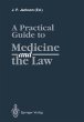 A Practical Guide to Medicine and the... - Bild 1